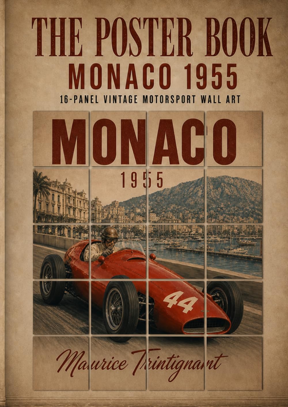 The Poster Book: Monaco 1955: 16-Panel Vintage Motorsport Wall Art baixar livro de graça