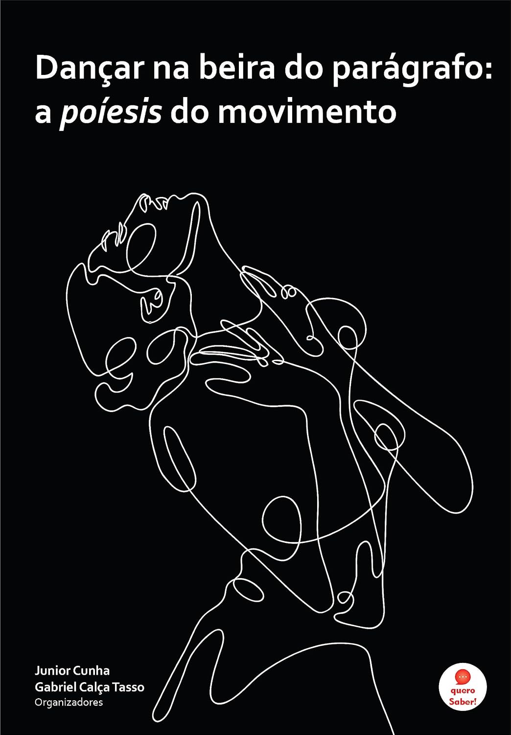 ler totalmente Dançar na beira do parágrafo: a poíesis do movimento