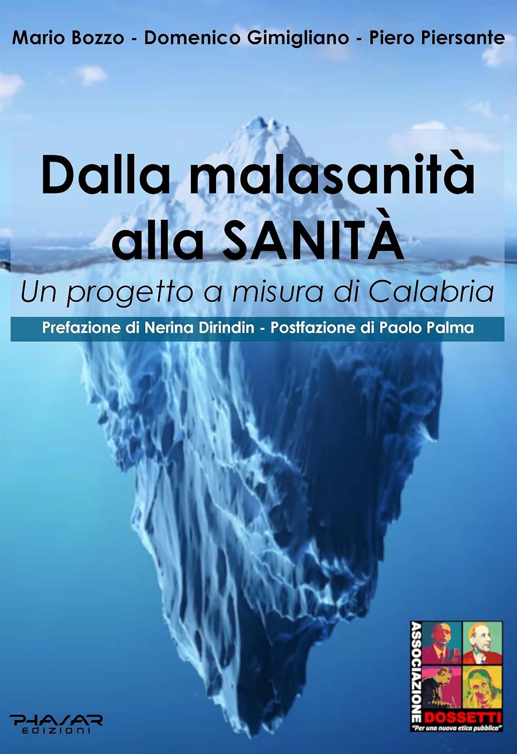 ler totalmente Dalla malasanità alla sanità: Un progetto a misura di Calabria (Italian Edition)