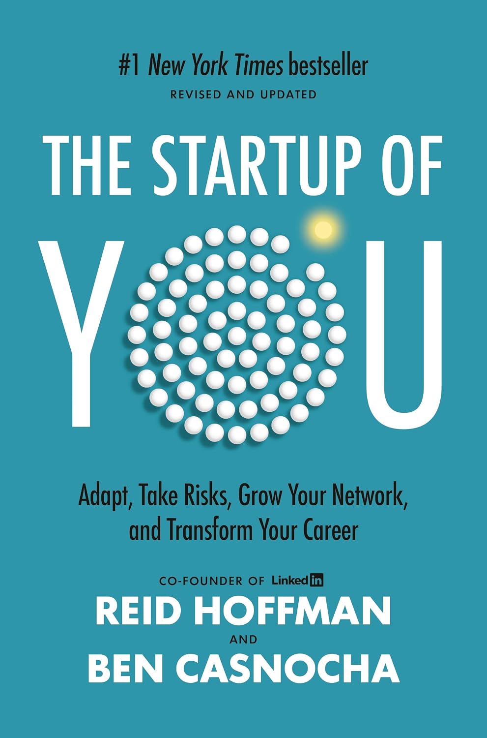 The Startup of You (Revised and Updated): Adapt, Take Risks, Grow Your Network, and Transform Your Career (English Edition) baixar livro de graça