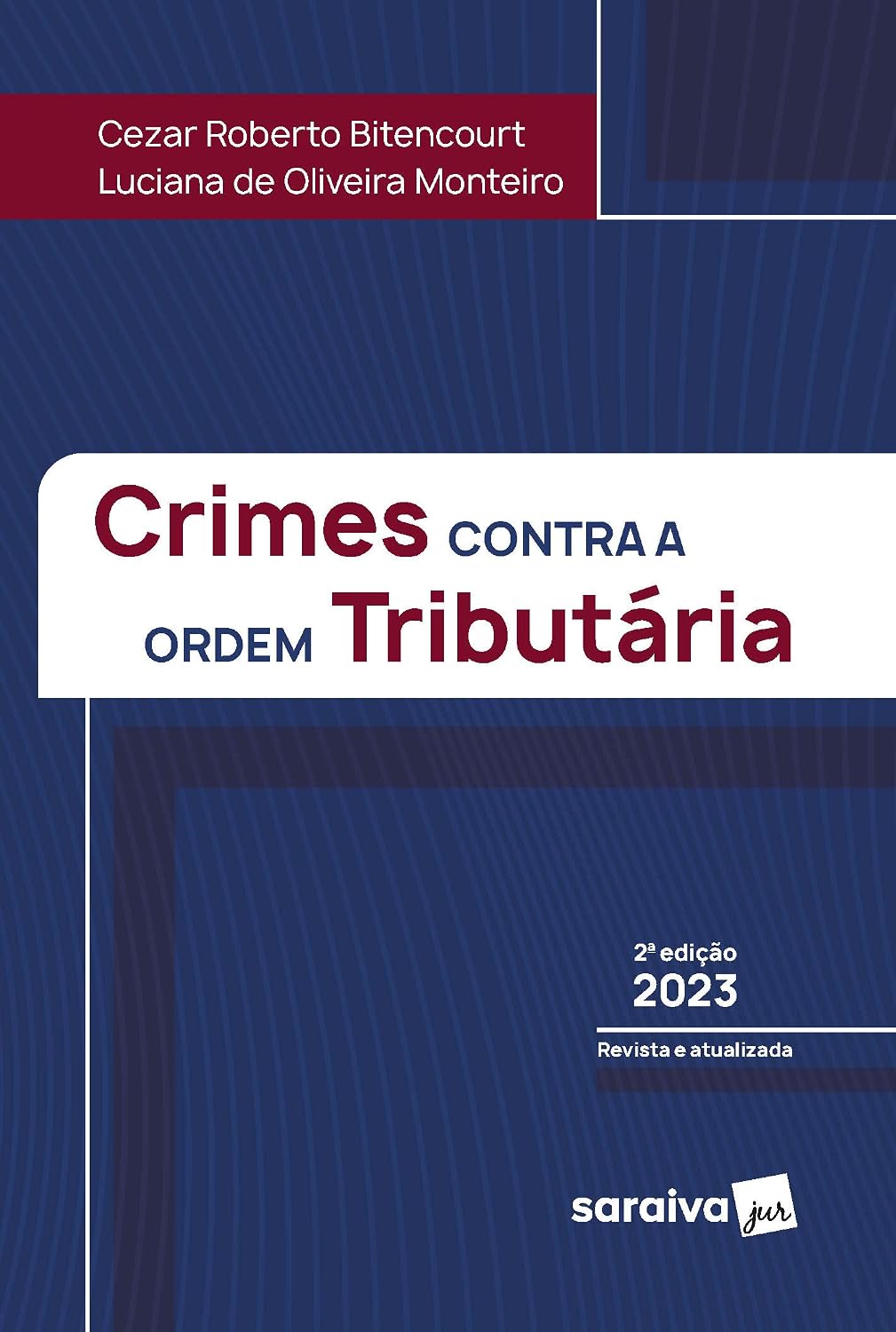 ler totalmente Crimes contra a Ordem Tributária - 2ª edição 2023