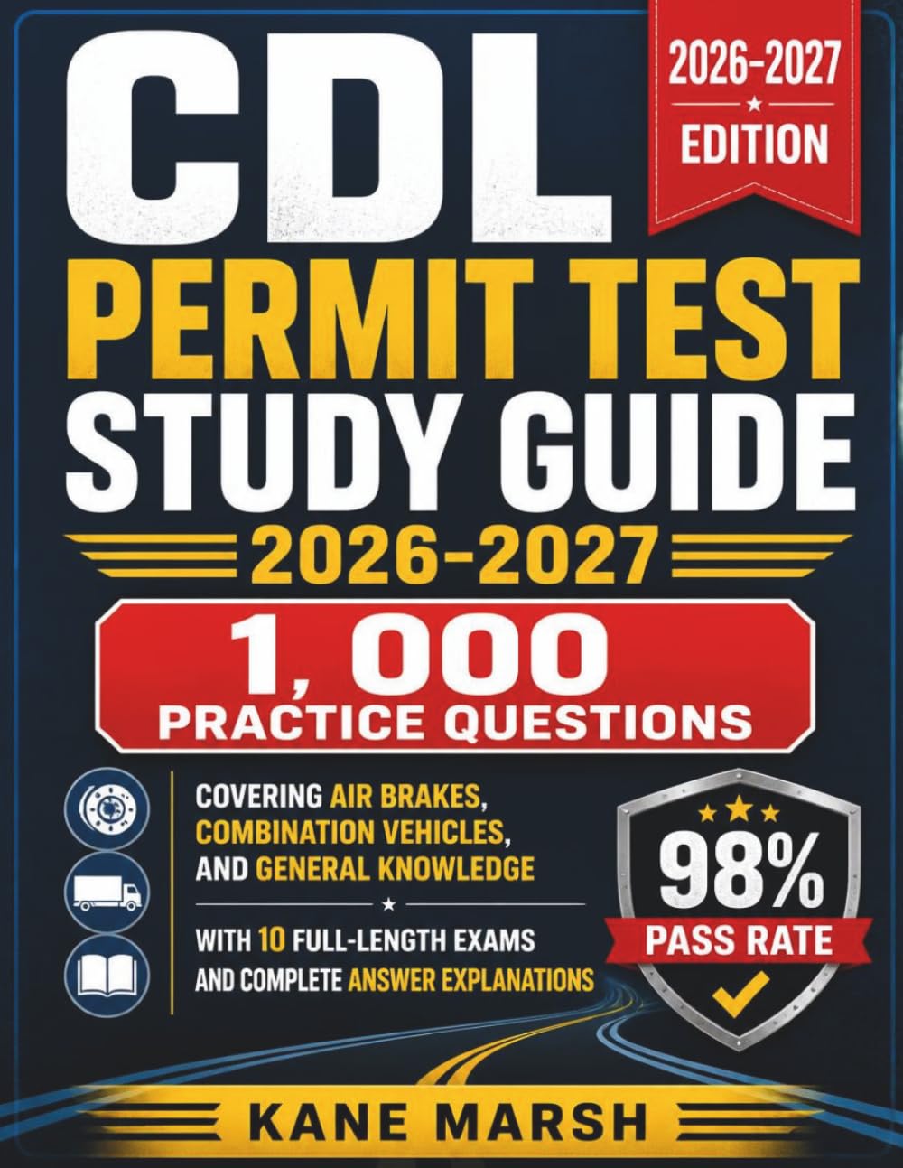 capítulo por capítulo baixar CDL PERMIT TEST STUDY GUIDE 2026–2027: 1,000 Practice Questions Covering Air Brakes, Combination Vehicles, and General Knowledge with 10 Full-Length Exams and Complete Answer Explanations