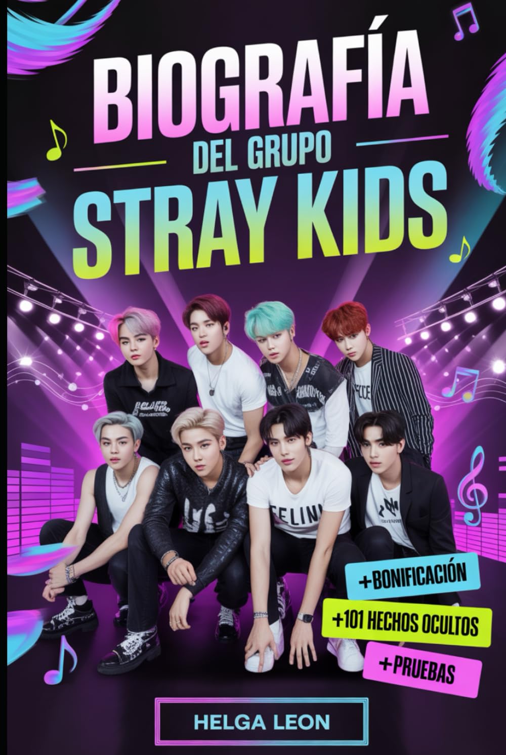 capítulo por capítulo baixar Biografía del grupo Stray Kids: La historia completa de Bang Chan, Lee Know, Changbin, Hyunjin, Han, Felix, Seungmin e I.N — con 101 datos ocultos,... de trivia para fans (Spanish Edition)