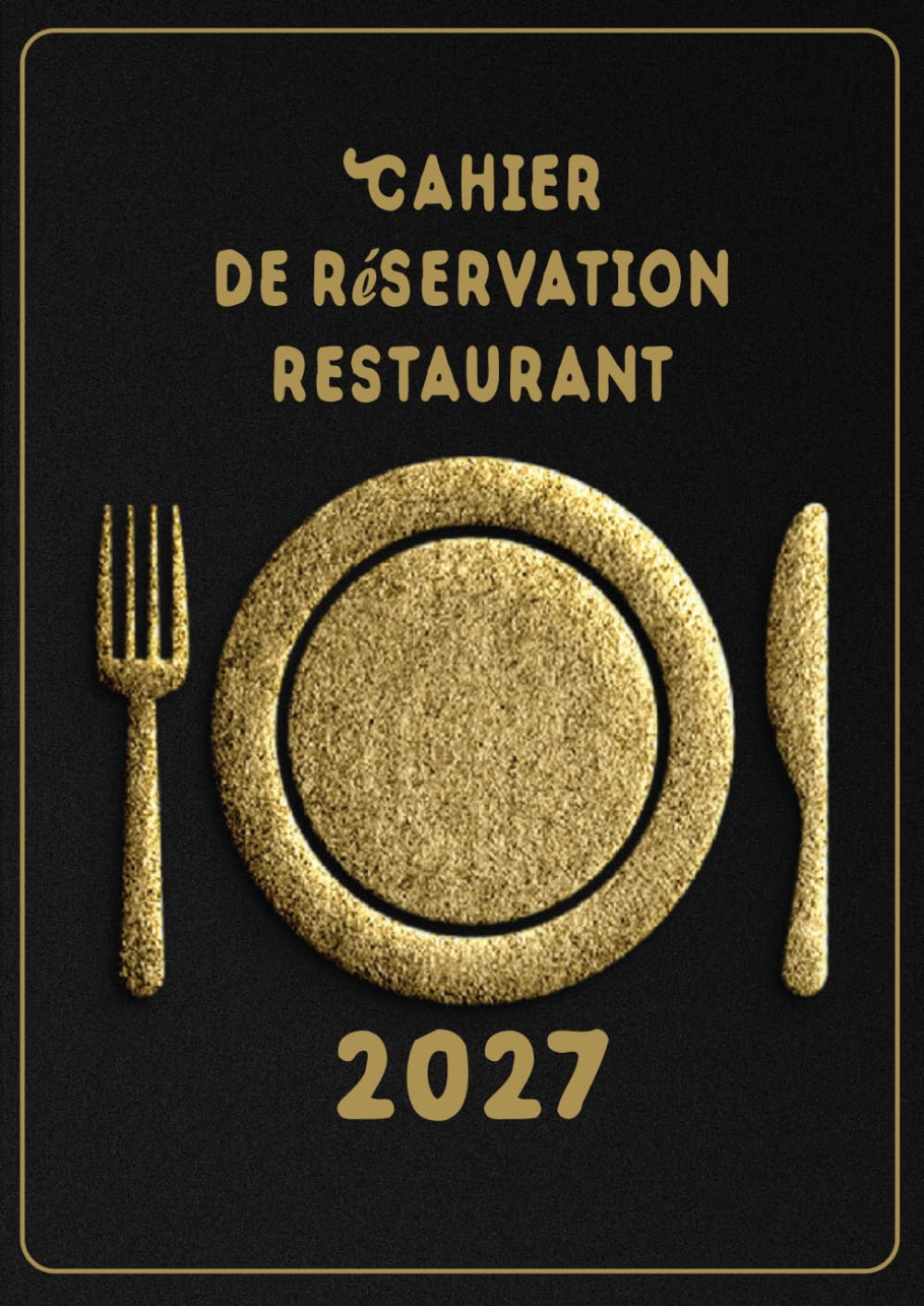 Cahier de réservation restaurant 2027: 2 page par jour Agenda Professionnel pour 60 Réservation pour Restaurant, et hôtels (Déjeuner / Dîner) Format A4 - Noir (French Edition) baixar o livro de graça