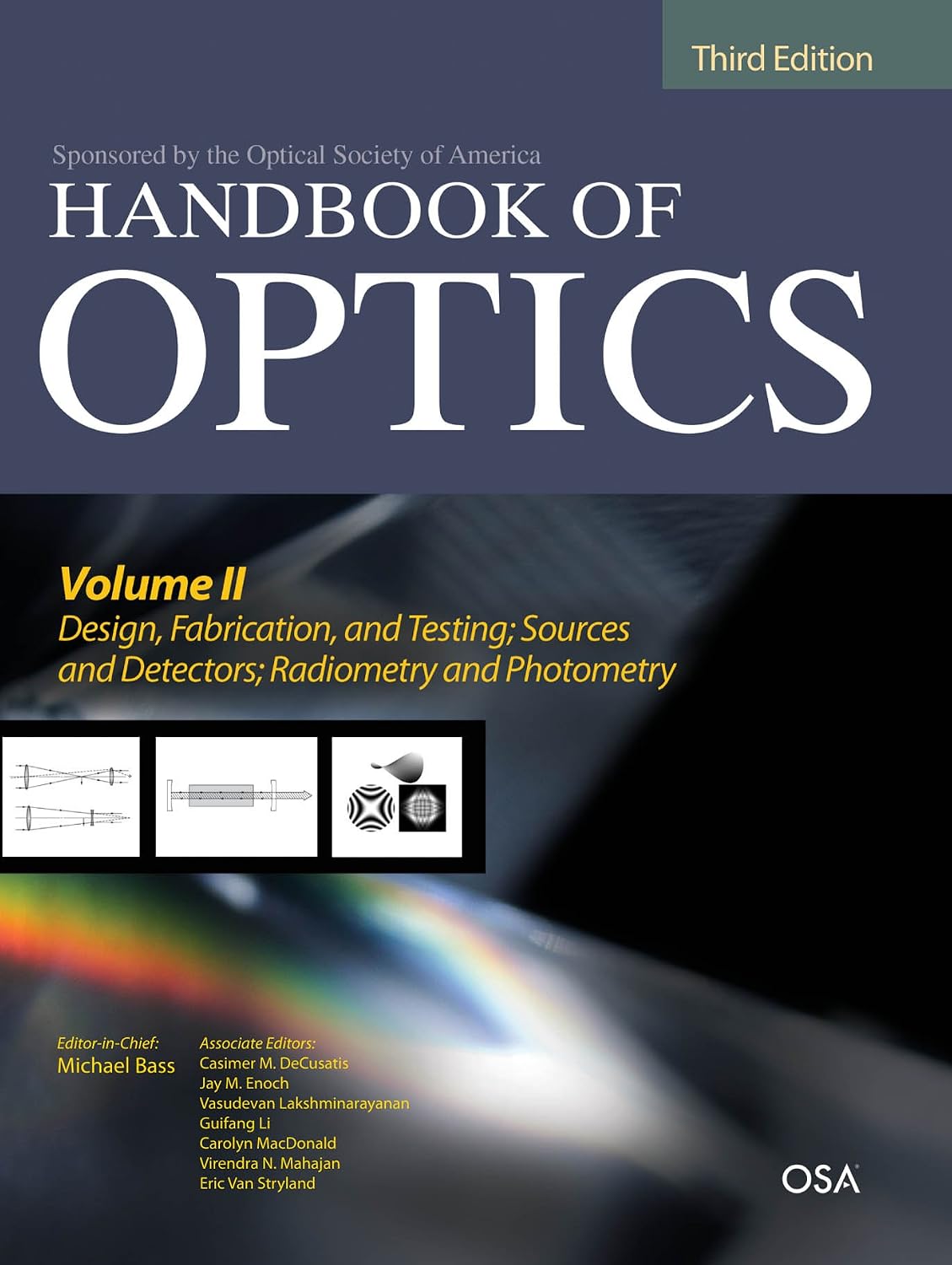 capítulo por capítulo baixar Handbook of Optics, Third Edition Volume II: Design, Fabrication and Testing, Sources and Detectors, Radiometry and Photometry (English Edition)