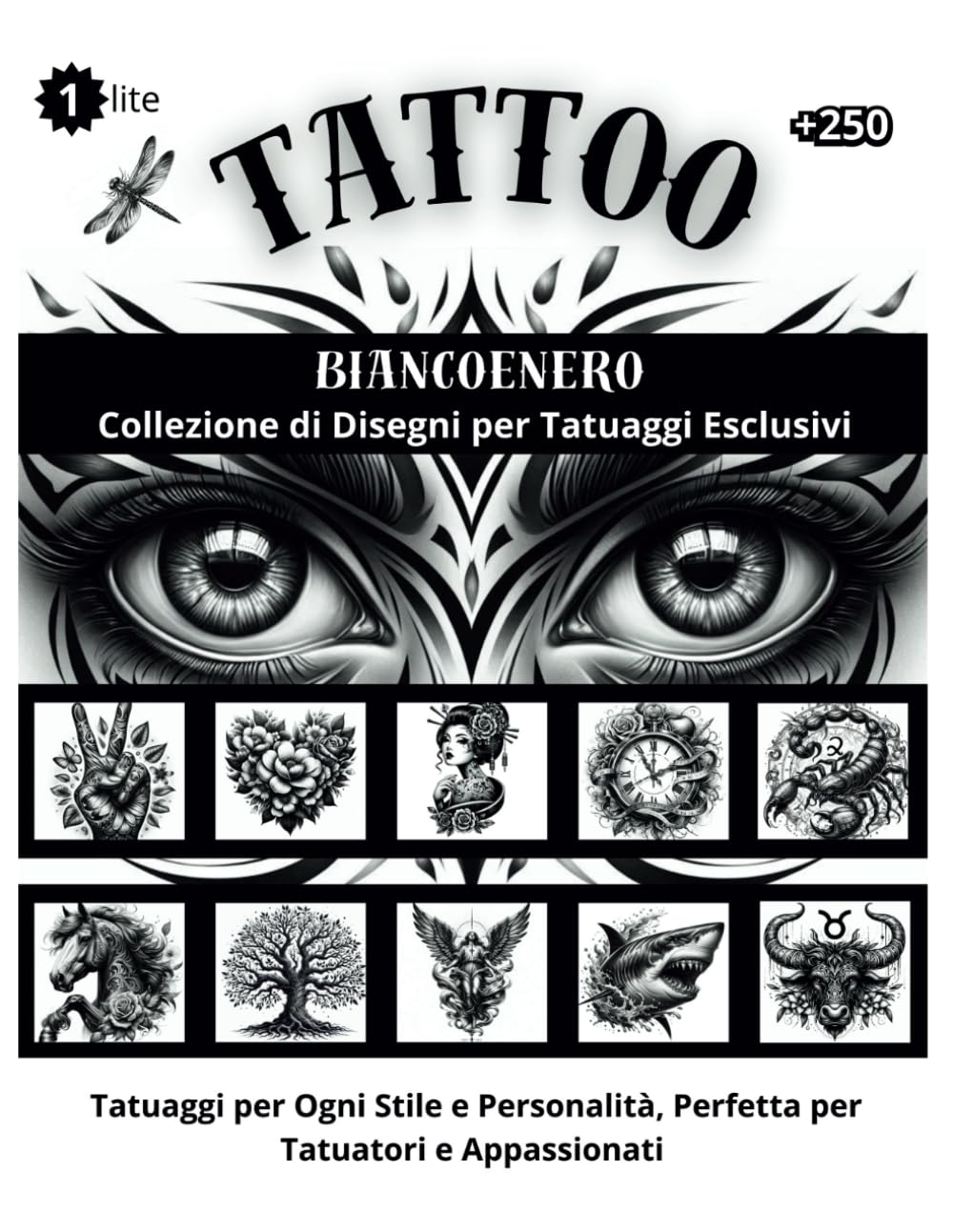 capítulo por capítulo baixar Biancoenero Lite: Collezione di Disegni per Tatuaggi Esclusivi: Tatuaggi per Ogni Stile e Personalità, Perfetta per Tatuatori e Appassionati, Versione Lite (Italian Edition)