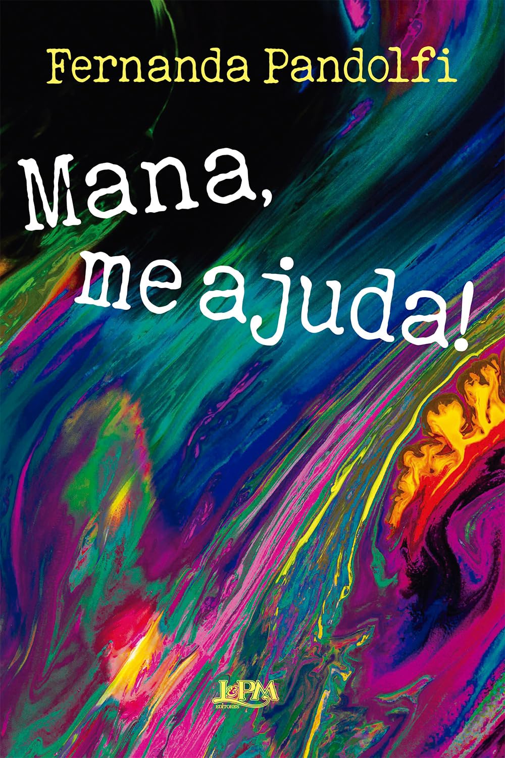MANA, ME AJUDA! baixar livro de graça