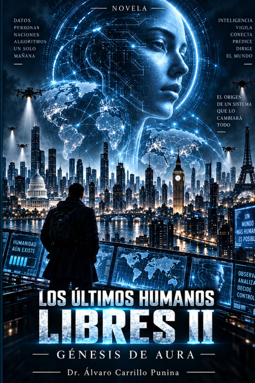 ler totalmente LOS ÚLTIMOS HUMANOS LIBRES II: GÉNESIS DE AURA (Spanish Edition)