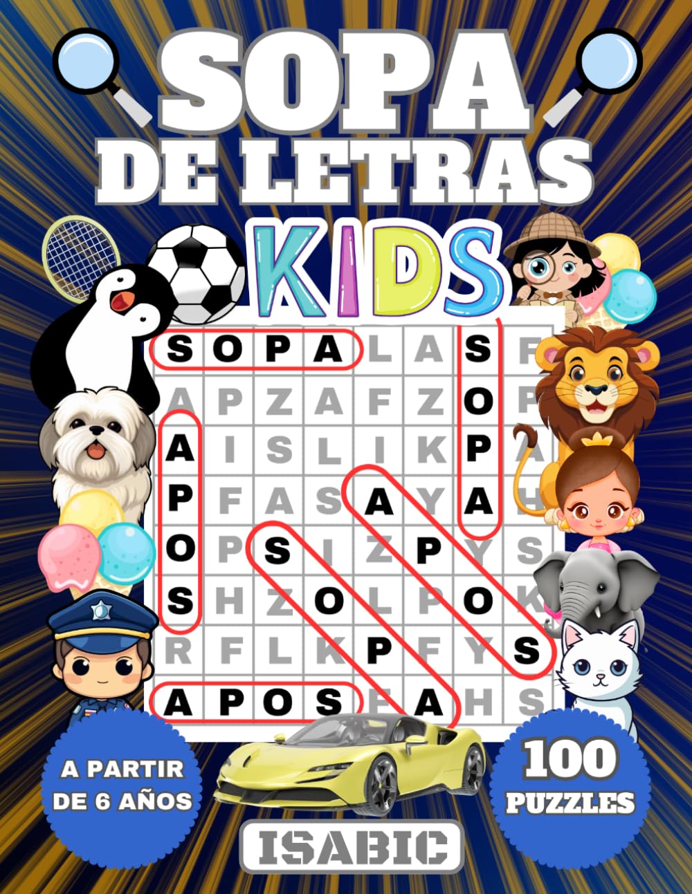 Sopa de Letras para Niños: Libro de Busca Palabras en Español | SUPERCEREBRO KIDS Para Niños a Partir de 6 Años | Aprende Jugando | 100 Sopas de Letras Temáticas. (Spanish Edition)