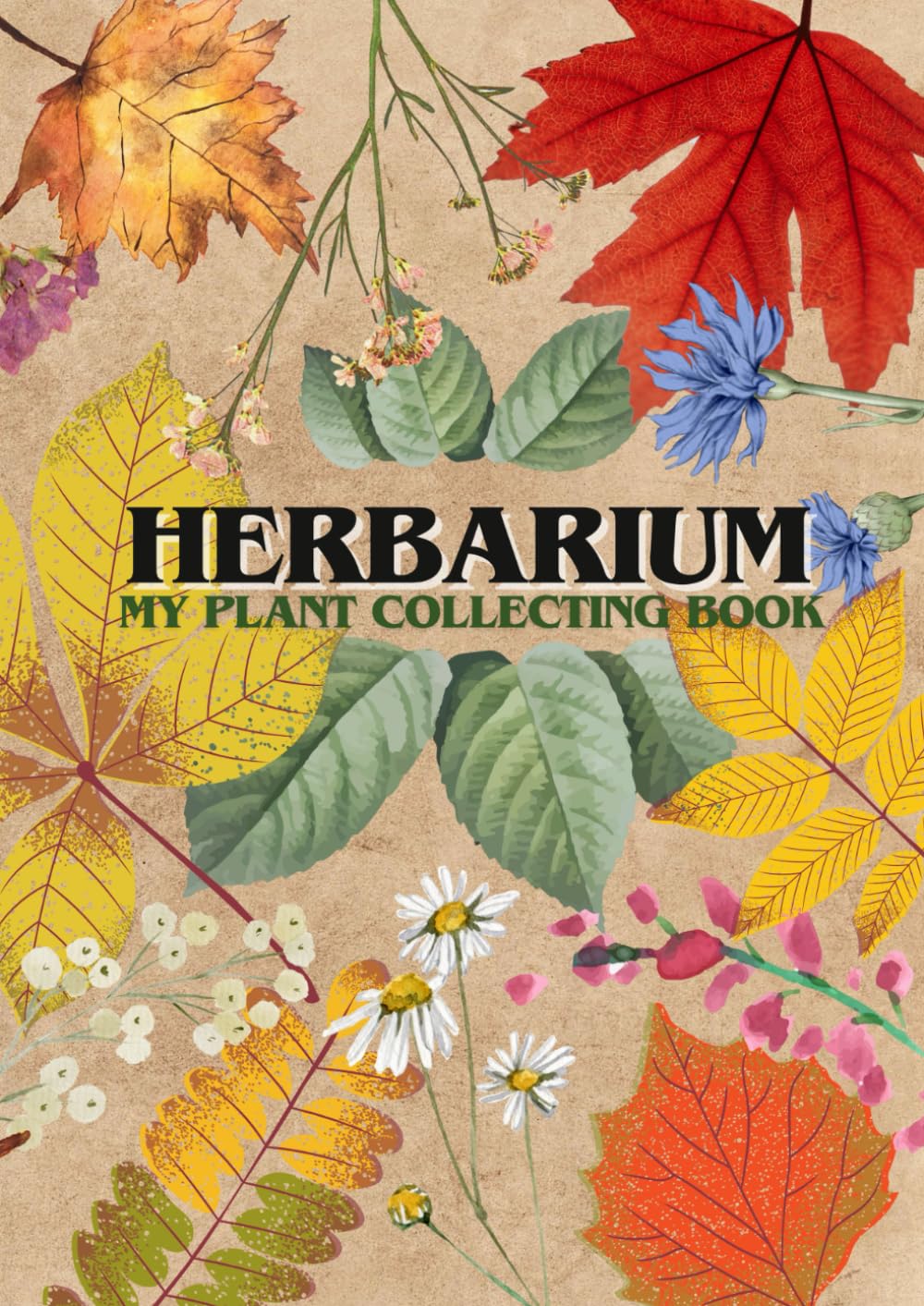 ler totalmente My Herbarium: The Plant Collection Book for Kids and Adults - Large A4 Format - Enough Space for 50 Plants (German Edition)