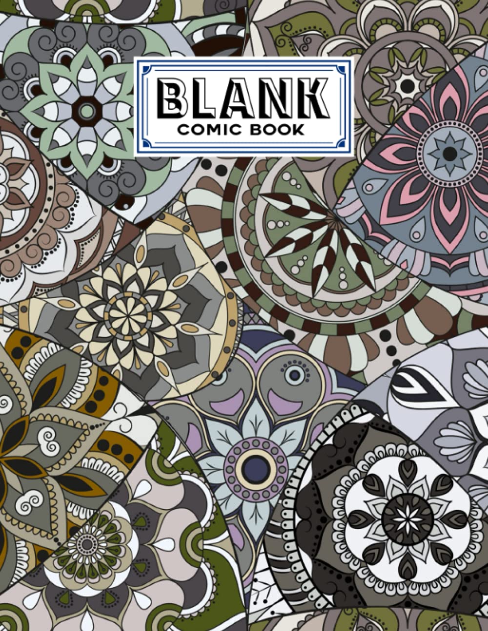 Blank Comic Book: Mandalas Cover, Draw Your Own Comics - 120 Pages of Fun and Unique Templates - A Large 8.5" x 11" Notebook by Gilbert Straub baixar o livro de graça