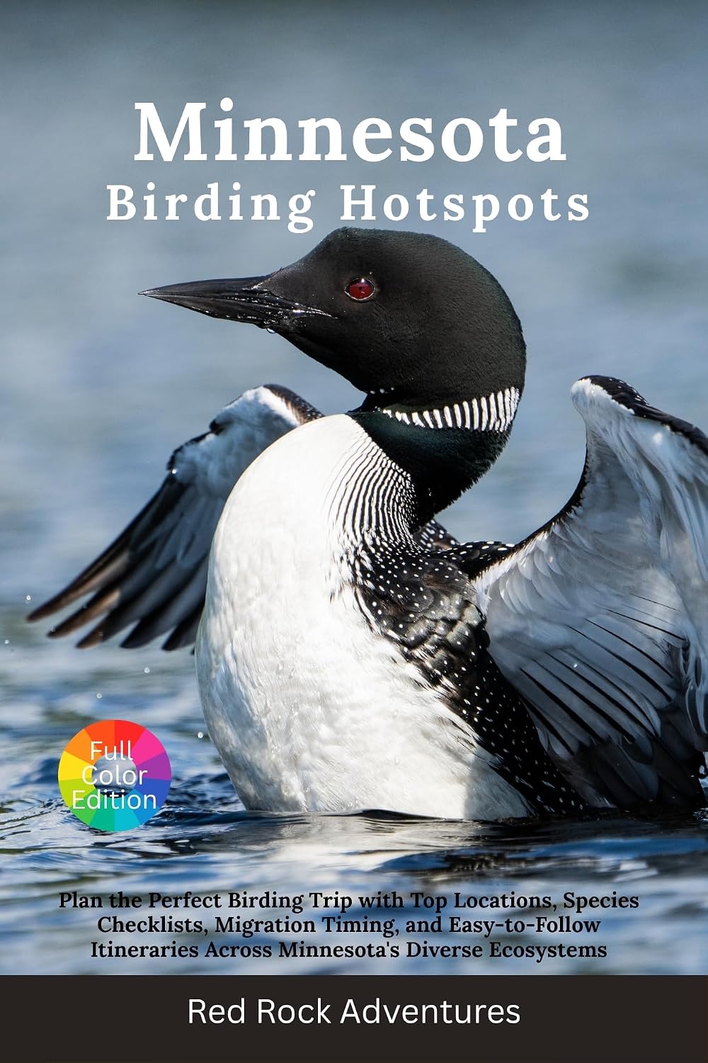 capítulo por capítulo baixar Minnesota Birding Hotspots: Plan the Perfect Birding Trip with Top Locations, Species Checklists, Migration Timing, and Easy-to-Follow Itineraries Across... Diverse Ecosystem (English Edition)