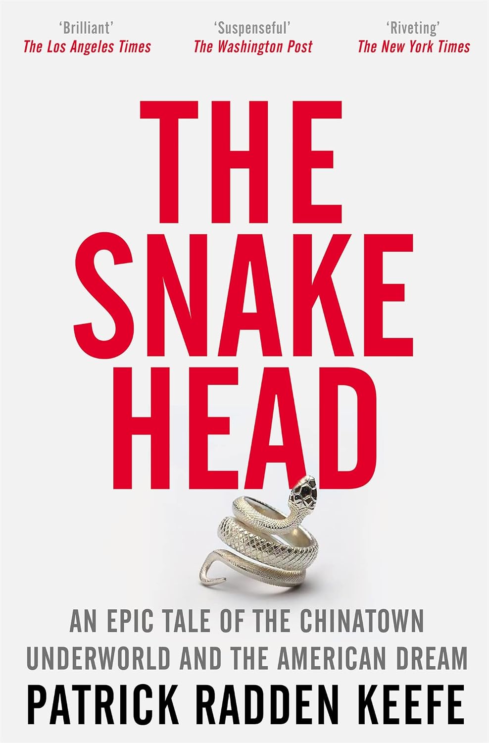 capítulo por capítulo baixar The Snakehead: A powerful investigative account of organised crime in New York's Chinatown, from the bestselling author of London Falling (English Edition)