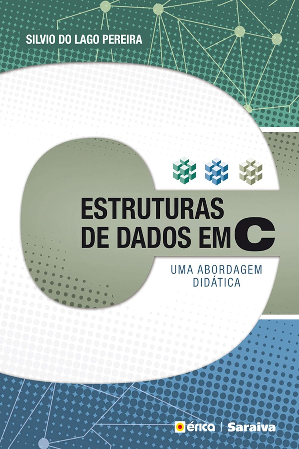 ler totalmente Estruturas de Dados em C – Uma abordagem didática