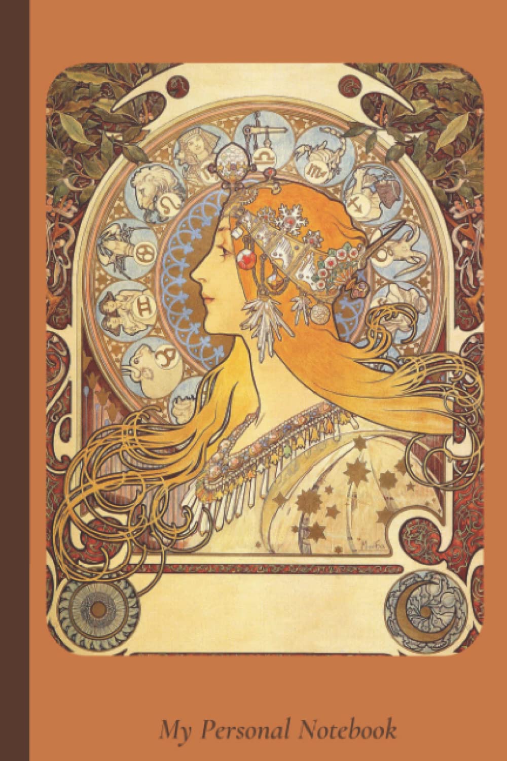 Zodiac - Alphonse Mucha Masterworks Notebook: My Personal Notebook. Perfect Journal for the Zodiac Academy Awakening. Classic Lined Paper. 6 x 9 (A5)120 Pages