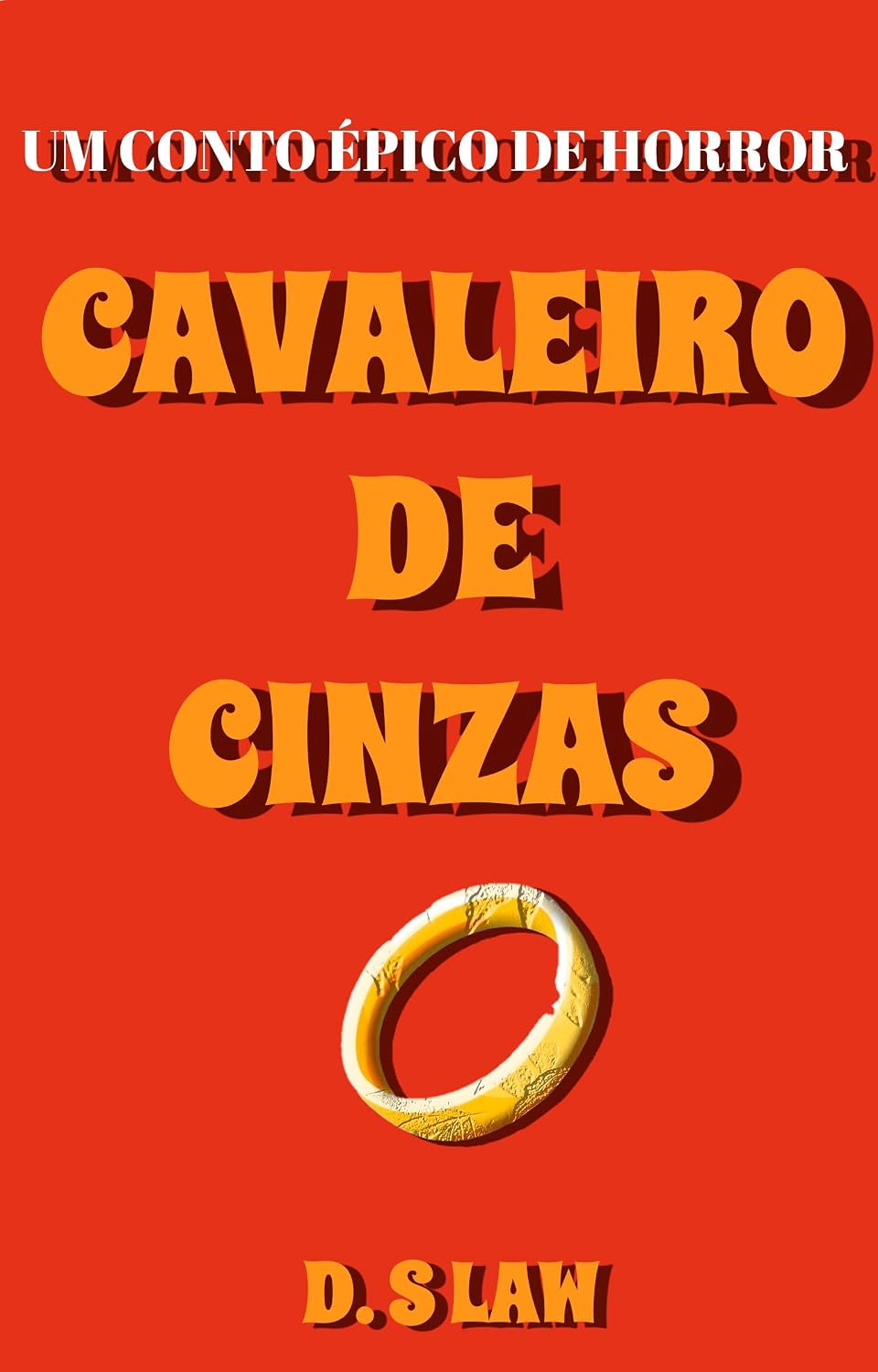 Cavaleiro De Cinzas: Um Conto Épico de Horror (Purgatório Livro 1) baixar o livro de graça