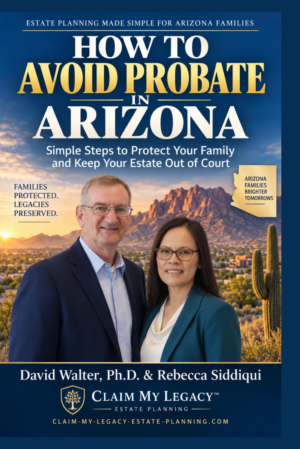 ler totalmente How to Avoid Probate in Arizona: Simple Steps to Protect Your Family and Keep Your Estate Out of Court