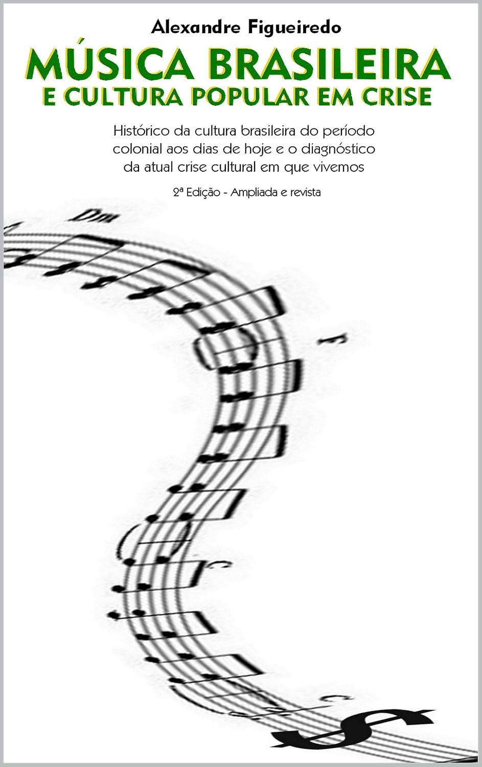 MÚSICA BRASILEIRA E CULTURA POPULAR EM CRISE baixar livro de graça