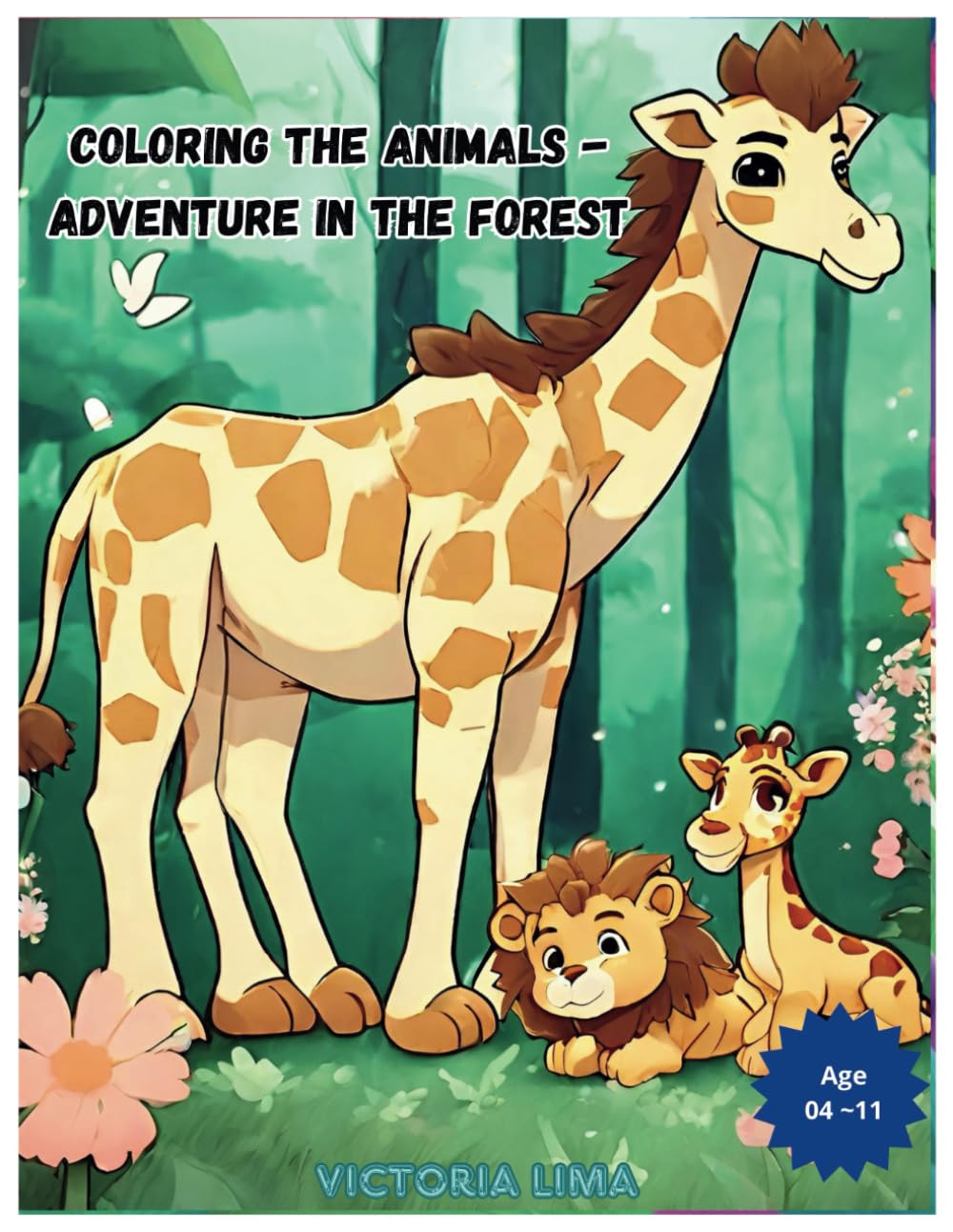 Coloring the Animals: Adventure in the Forest baixar livro de graça