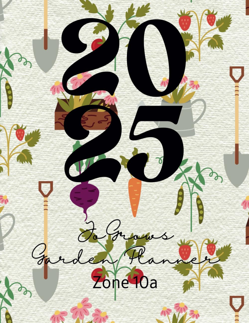 2025 JoGrows Garden Planner: Your Florida Go-To Grow Guide baixar livro de graça