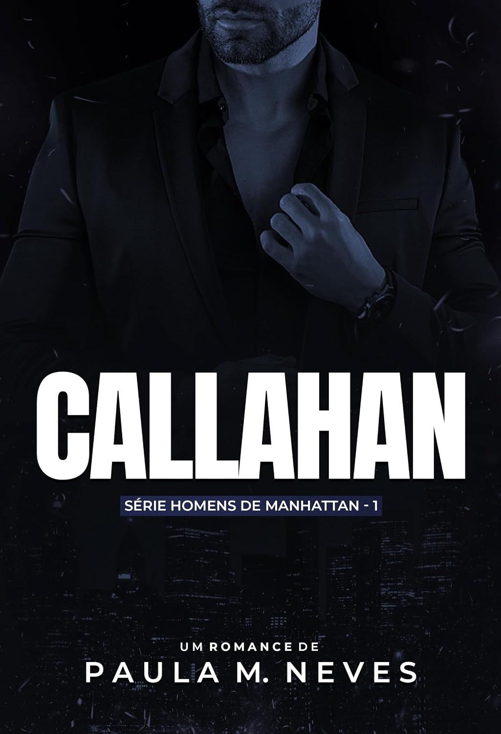 ler totalmente Callahan (Homens de Manhattan Livro 1)