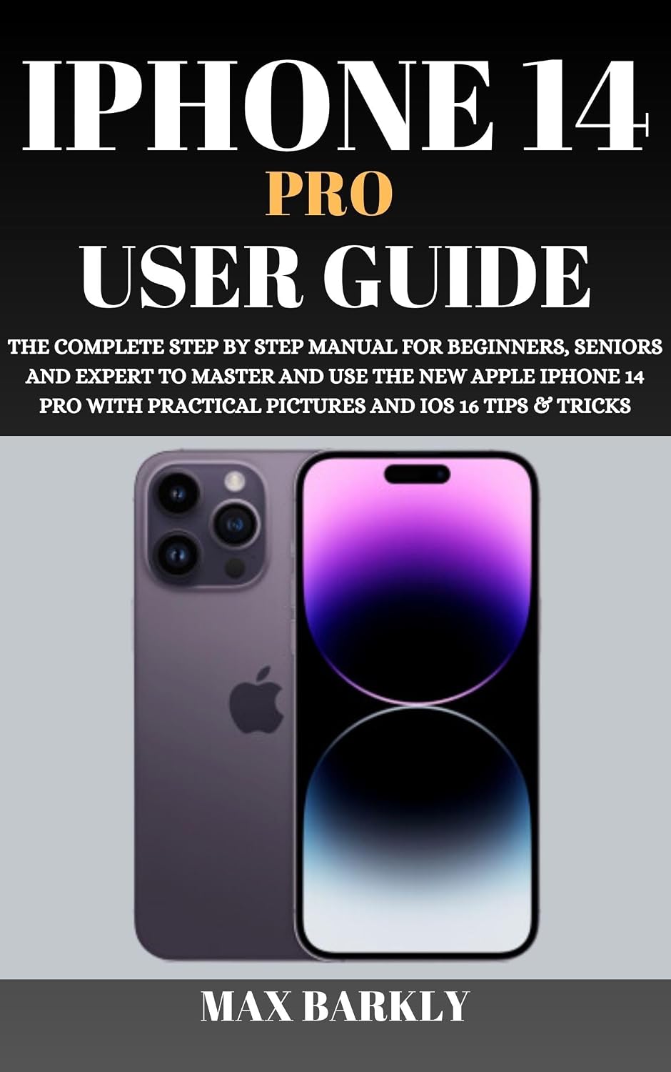 ler totalmente iPhone 14 Pro User Guide: The Complete Step By Step Manual For Beginners & Seniors To Set Up And Use The New Apple iPhone 14 Pro With Practical iOS 16... Apple Chronicles Book 5) (English Edition)