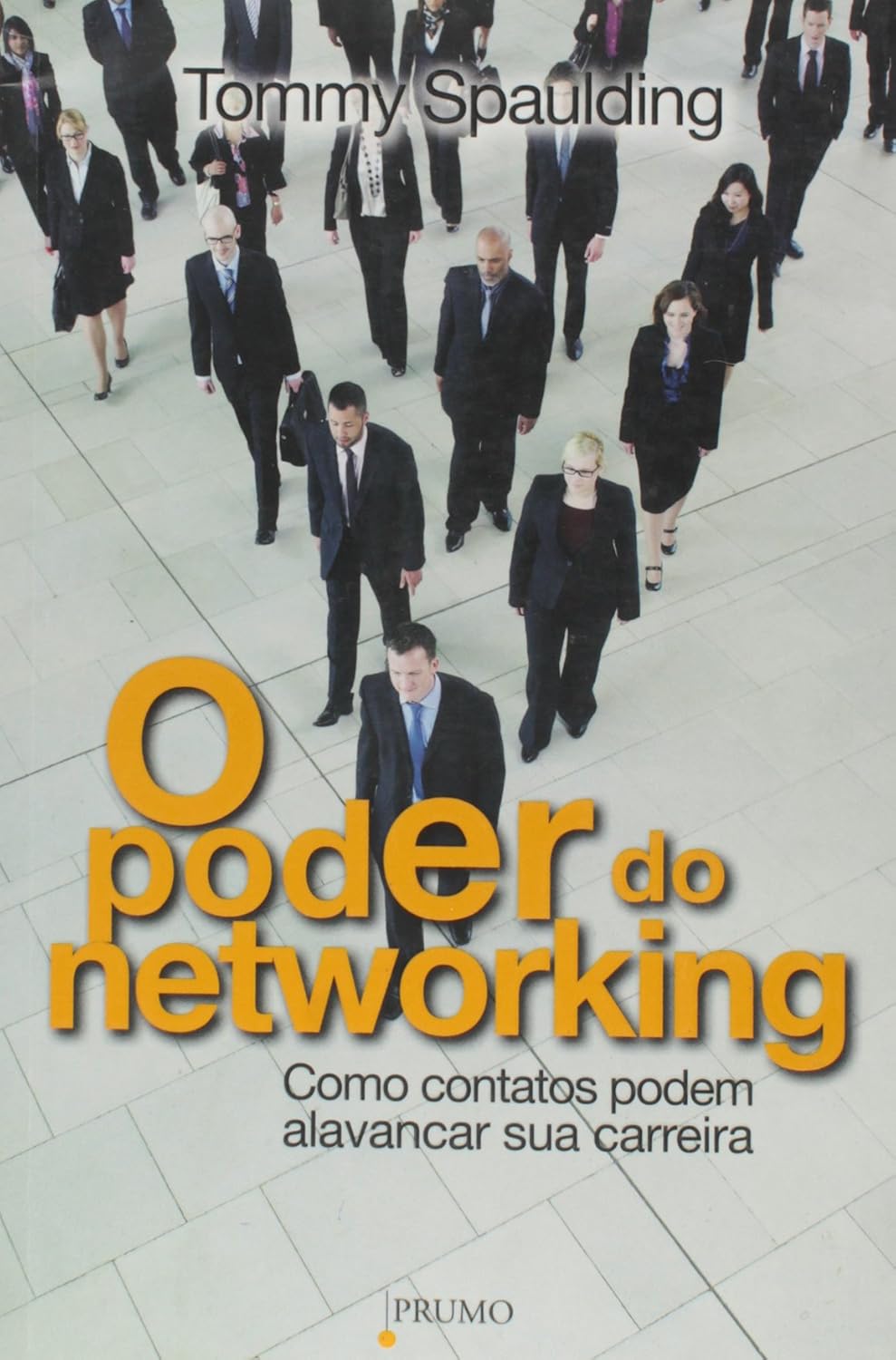 O Poder do Networking. Como Contatos Podem Alavancar Sua Carreira baixar o livro de graça