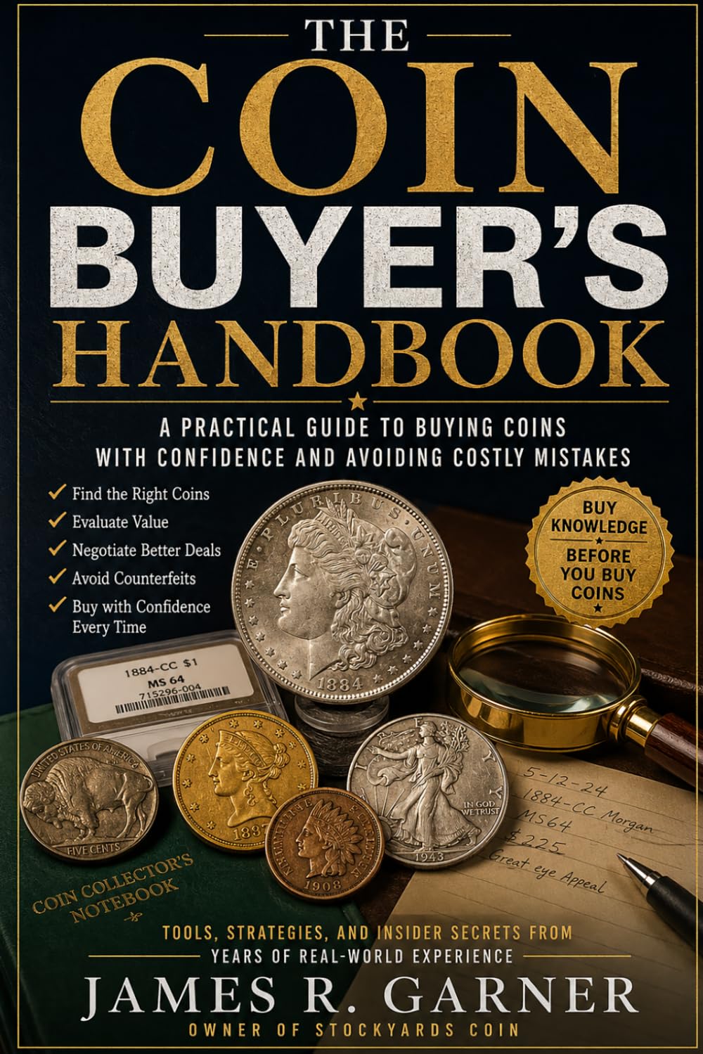 capítulo por capítulo baixar The Coin Buyer's Handbook: A Practical Guide to Buying Coins with Confidence