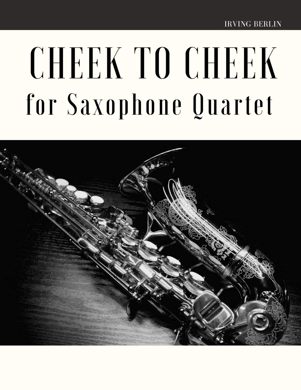 ler totalmente Cheek to Cheek for Saxophone Quartet
