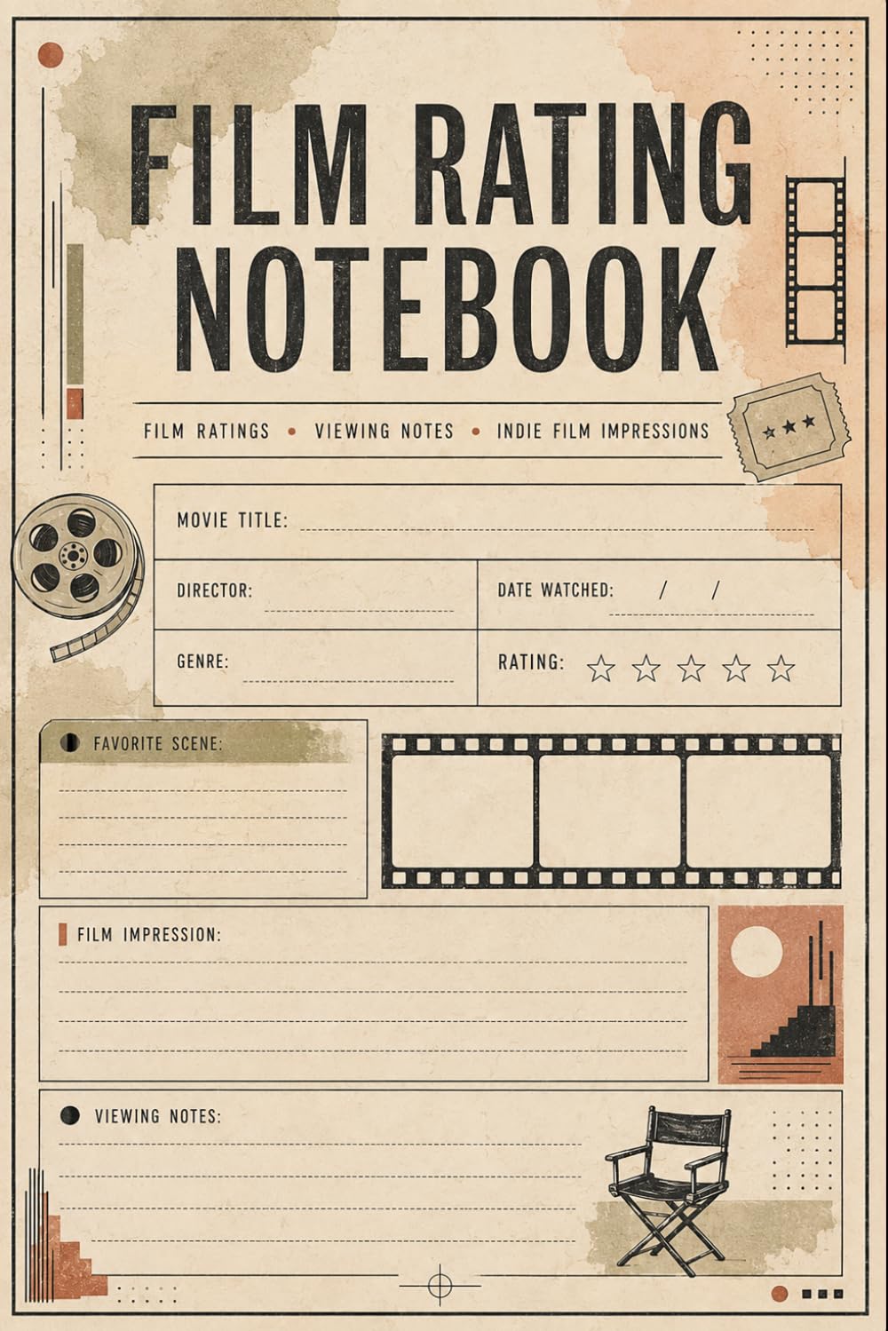 Film Rating Notebook: Movie Viewing Tracker for Personal Scores, Story Notes, Genre Records, Cast Information, Favorite Scenes, and Film Reflections baixar o livro de graça