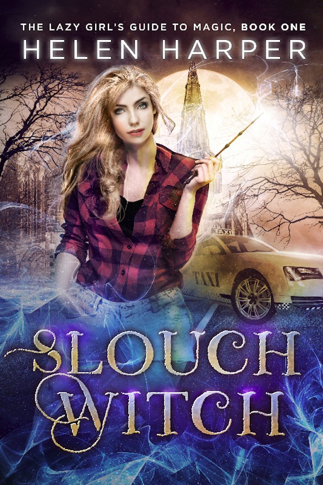 Slouch Witch (The Lazy Girl's Guide To Magic Book 1) (English Edition)