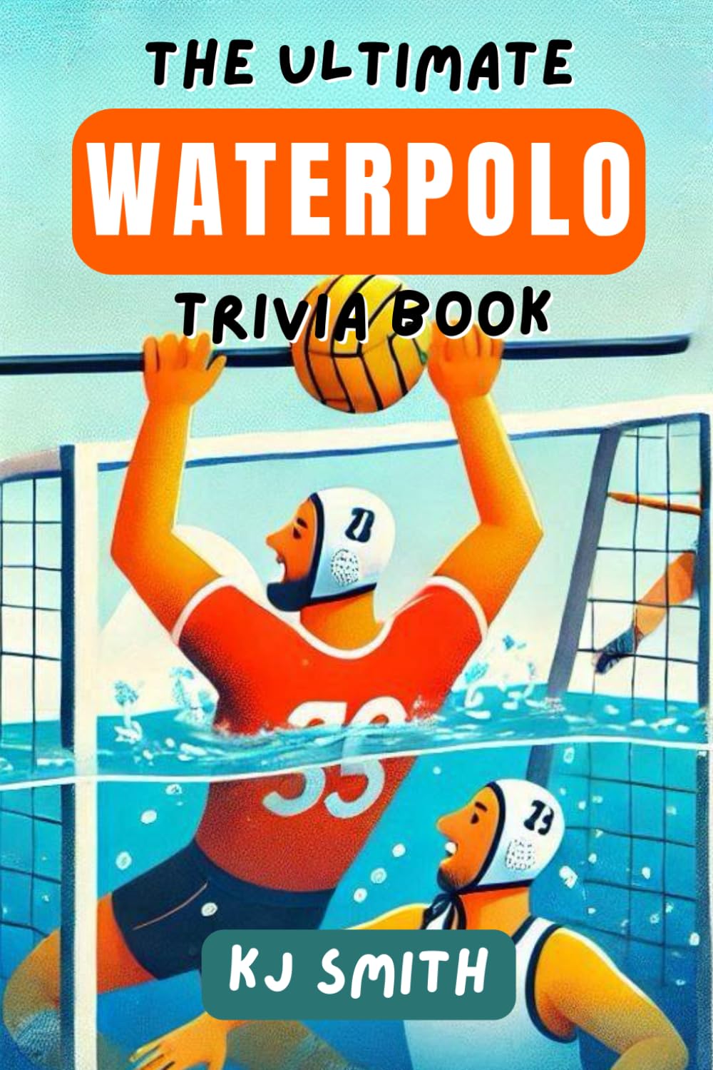 ler totalmente The Ultimate Waterpolo Trivia Book (The Ultimate Sports Trivia Books)