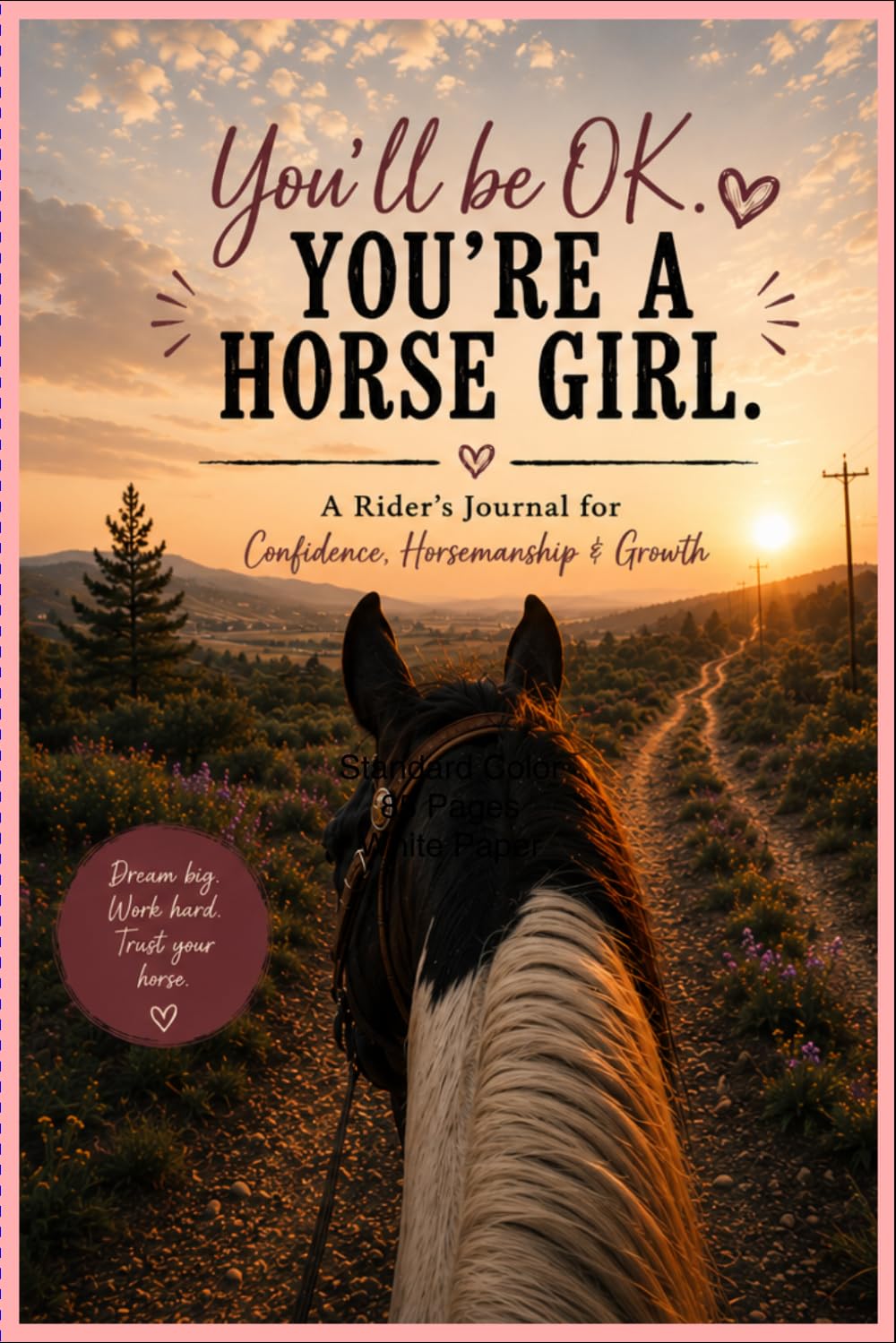 capítulo por capítulo baixar You'll Be OK. You're a Horse Girl.: A Guided Riding Journal for Confidence, Horsemanship & Personal Growth