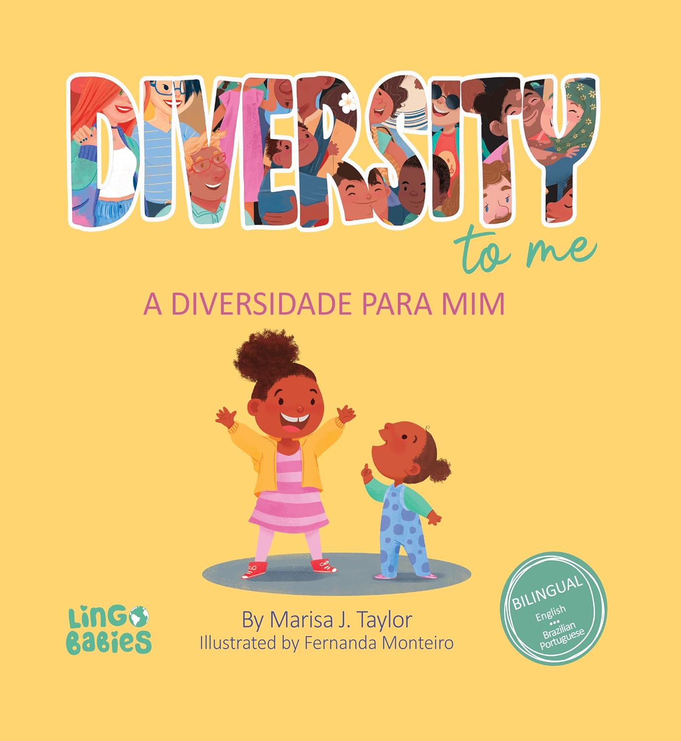 Diversity to me/ a diversidade para mim: Bilingual Children's book English Brazilian Portuguese for kids ages 3-7/ Livro infantil bilíngue inglês português... anos (Brazilian Portuguese Books for Kids) baixar livro de graça