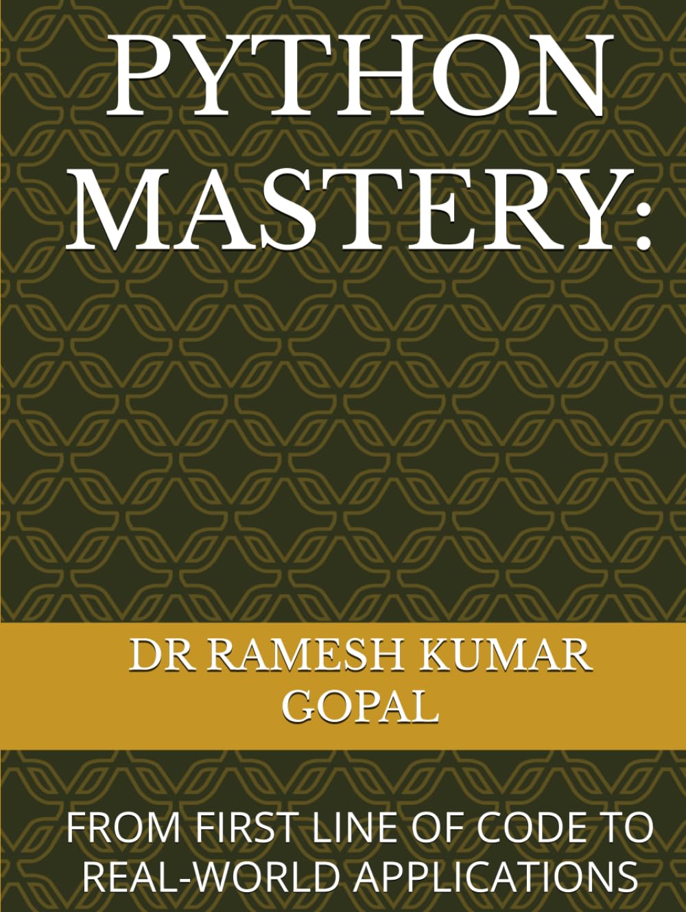 ler totalmente PYTHON MASTERY:: FROM FIRST LINE OF CODE TO REAL-WORLD APPLICATIONS
