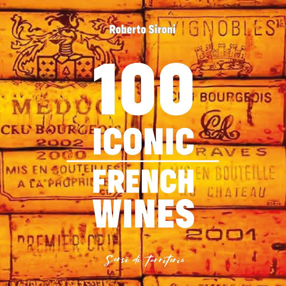 100 Iconic French Wines