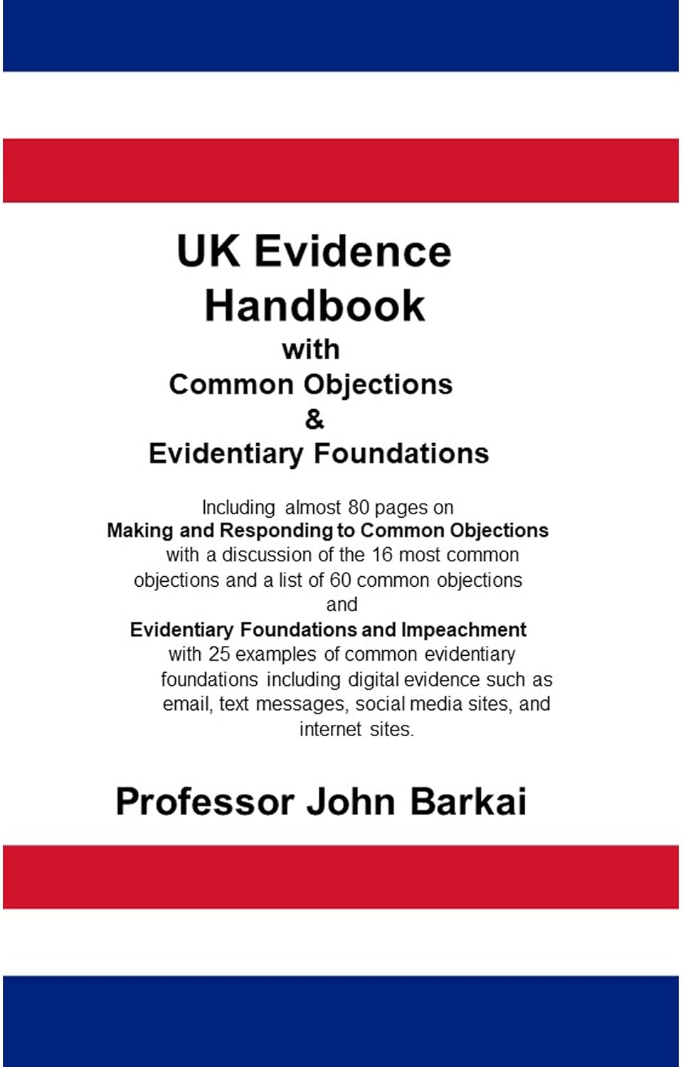 UK Evidence Handbook with Common Objections & Evidentiary Foundations (English Edition) baixar livro de graça