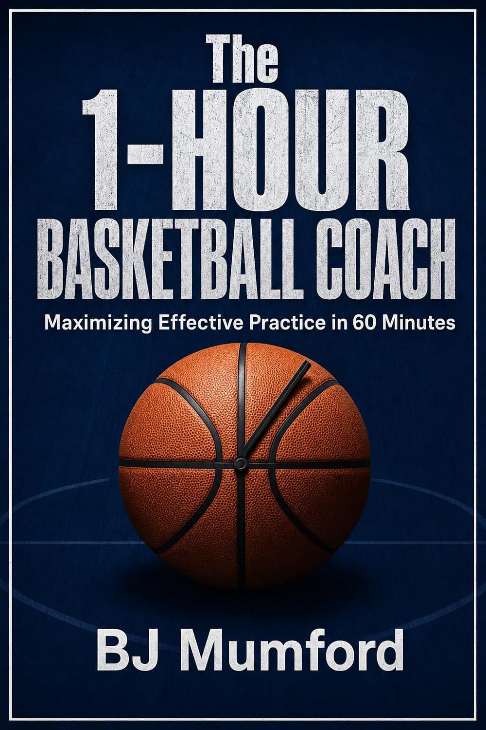 capítulo por capítulo baixar The 1-Hour Basketball Coach: Maximizing Effective Practice in 60 Minutes (English Edition)