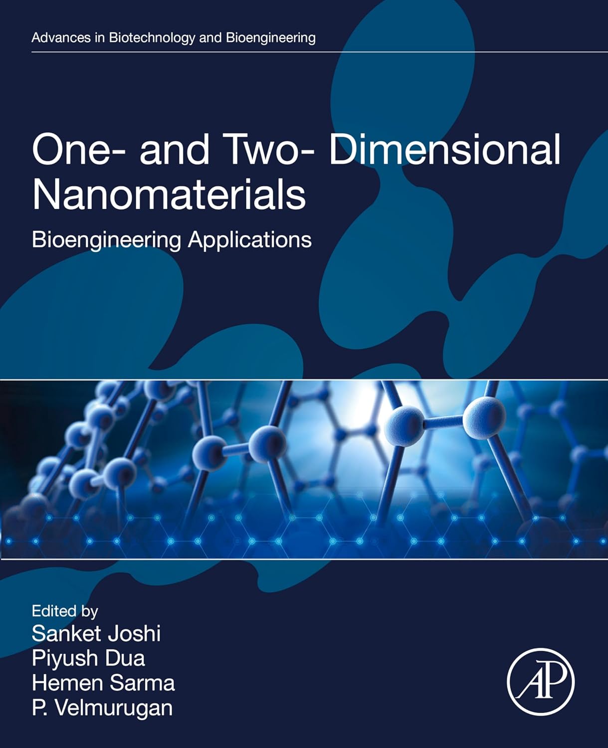 One- and Two-Dimensional Nanomaterials: Bioengineering Applications (Advances in Biotechnology and Bioengineering) (English Edition)