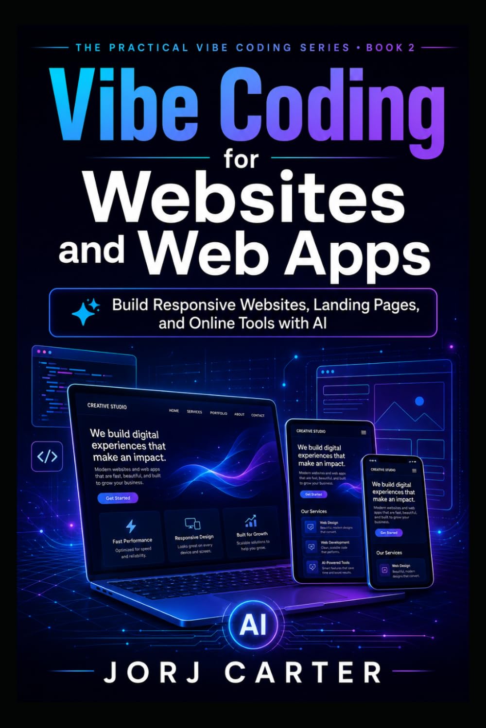 Vibe Coding for Websites and Web Apps: Build Responsive Websites, Landing Pages, and Online Tools with AI (The Practical Vibe Coding Series) baixar o livro de graça