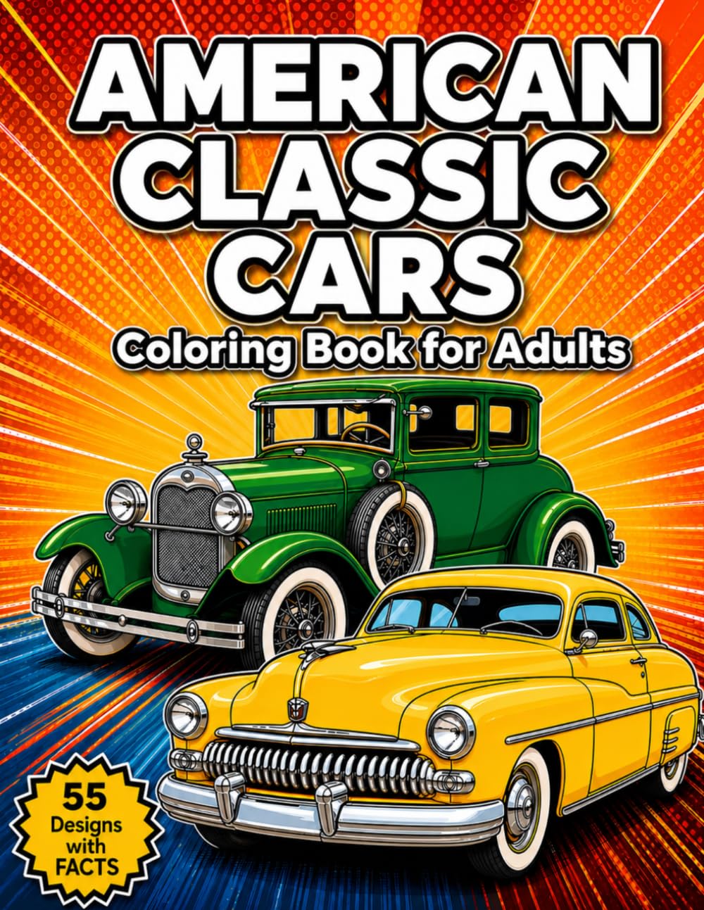 American Classic Cars Coloring Book for Adults: 55 Vintage & Retro Designs from 1900s–1970s • Relaxing, Detailed Illustrations for Stress Relief •... Pages (Timeless Machines Coloring Collection) baixar o livro de graça