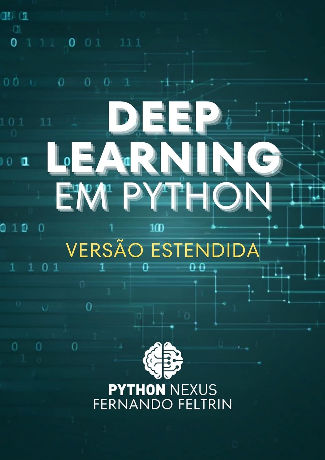 ler totalmente Deep Learning em Python: Versão Estendida