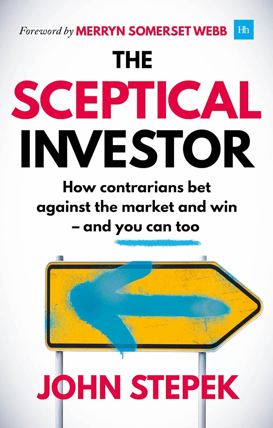capítulo por capítulo baixar The Sceptical Investor: How contrarians bet against the market and win - and you can too (English Edition)
