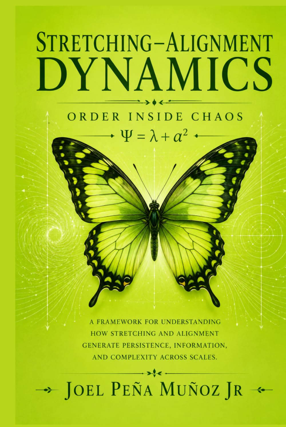 ler totalmente Stretching–Alignment Dynamics Order Inside Chaos: Ψ = λ + a²