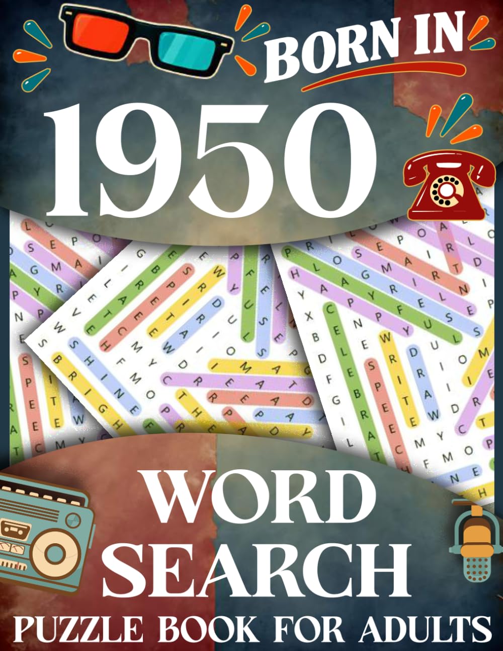 ler totalmente Born in 1950: Word Search Puzzle Book for Adults: Large Print Word Search Puzzle Book for Adults-Relaxing Brain Games and Fun Challenges for Men and Women