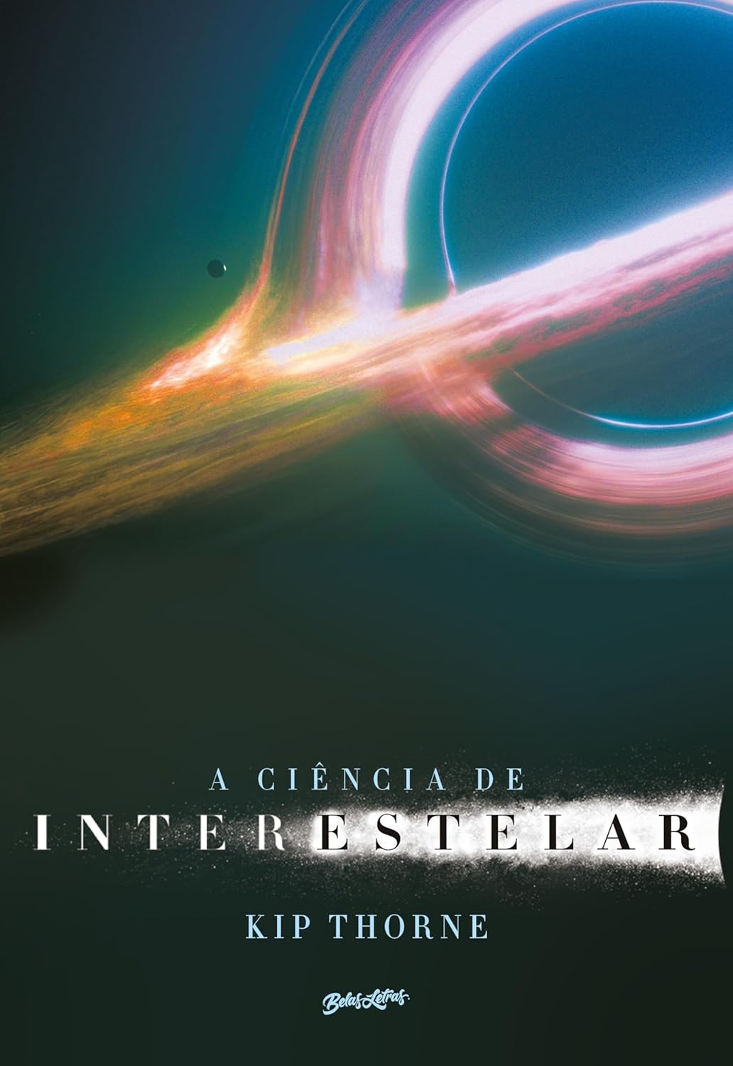 A Ciência de Interestelar: Uma viagem ilustrada pelas teorias por trás do premiado filme de Christopher Nolan baixar o livro de graça