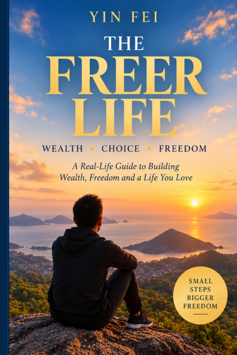 ler totalmente The Freer Life: Building Freedom, Wealth and Choice on Your Own Terms