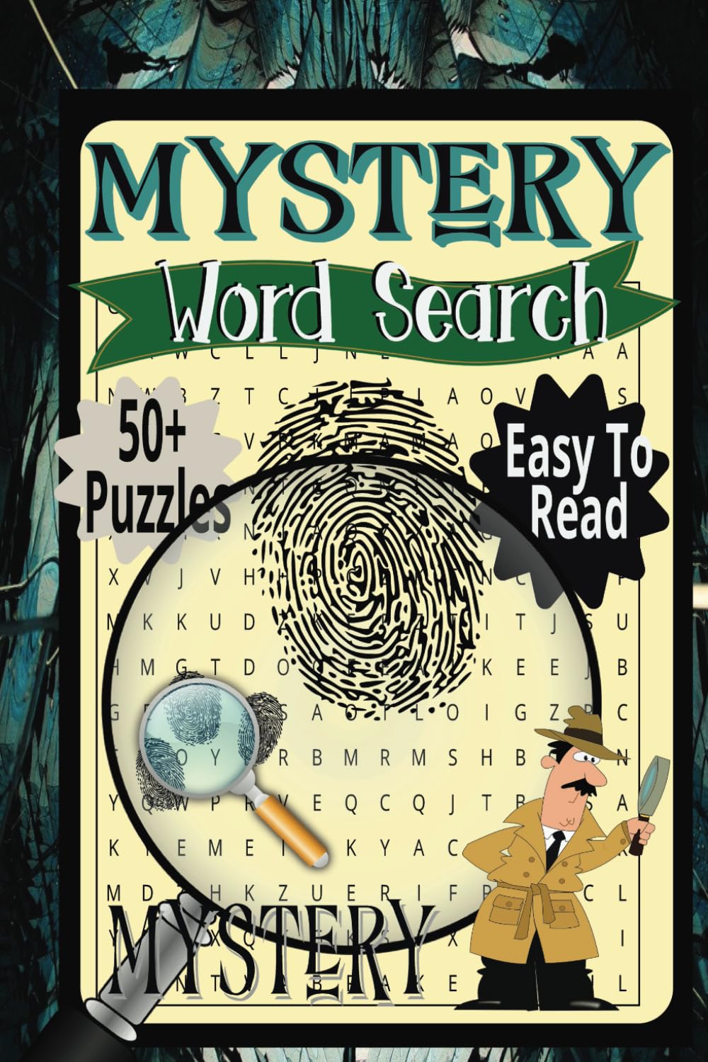 Mystery and Detective Word Search Puzzle Books: Word Searches with Easy to Read Print about crime, investigation, and clues and more 6x9,111 pages 50... for Vacations, Holiday, and free times. baixar livro de graça