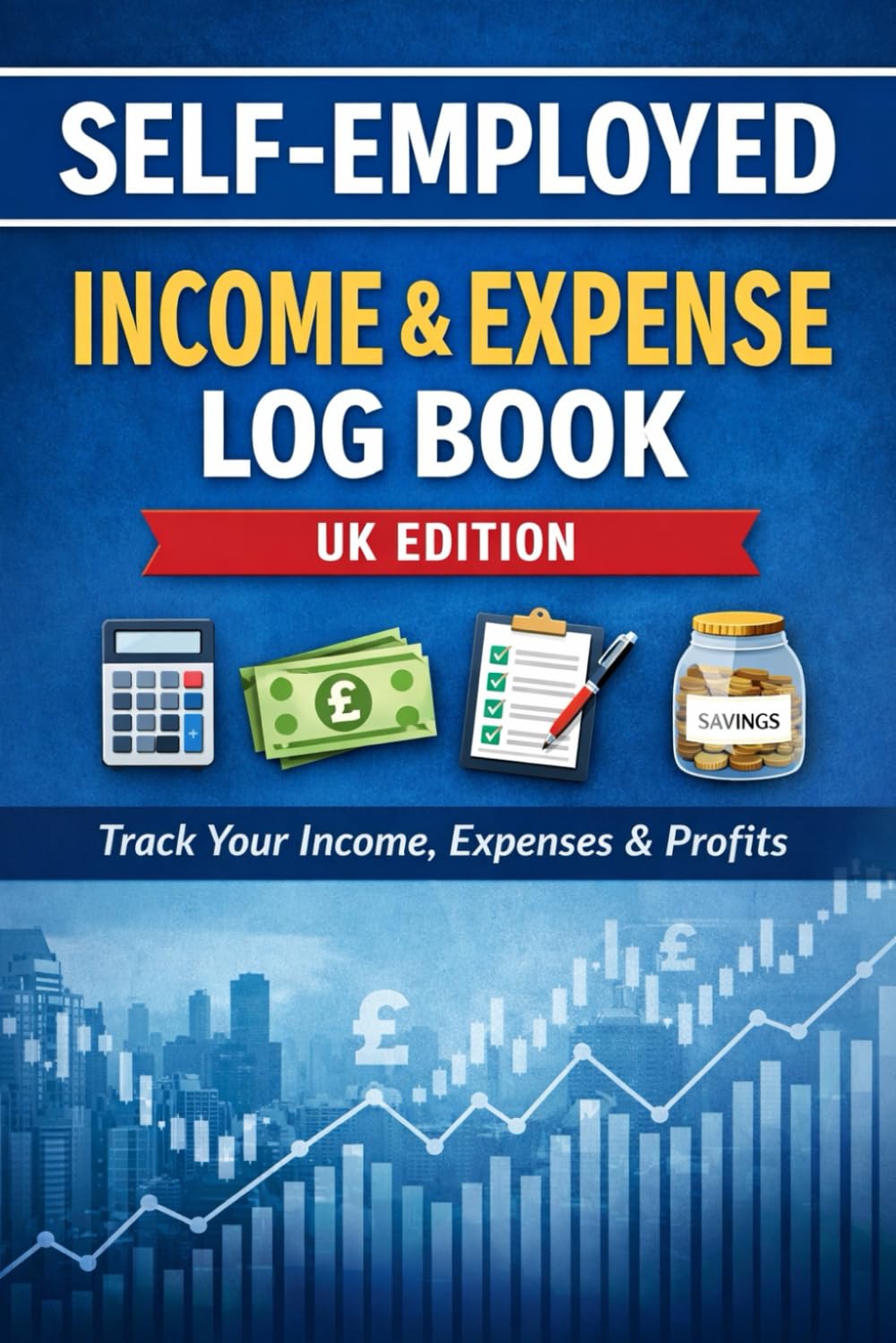 Self-Employed Income & Expense Log Book (UK Edition) baixar o livro de graça