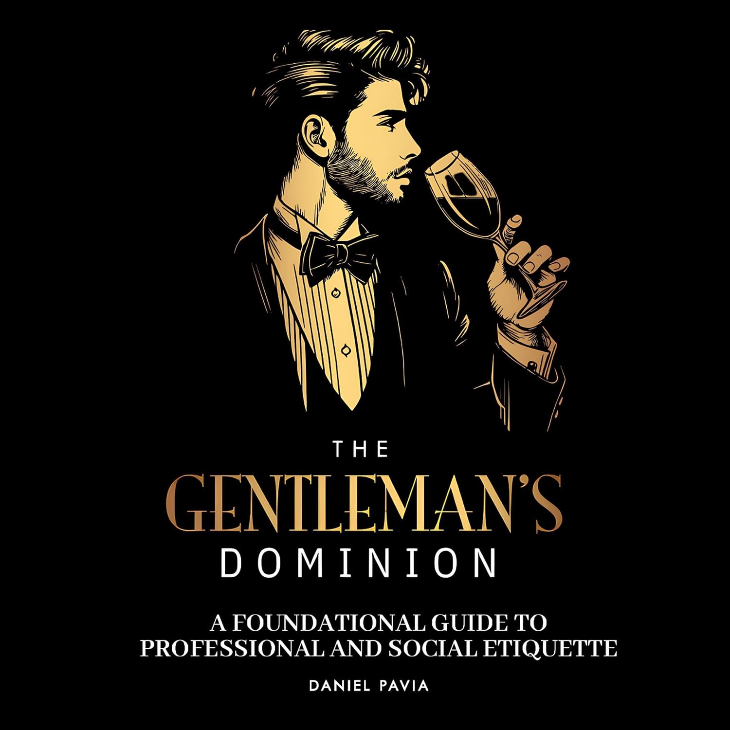 ler totalmente The Gentleman’s Dominion: A Foundational Guide to Professional and Social Etiquette